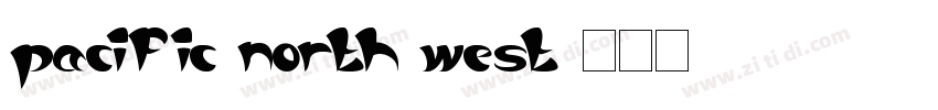 pacific north west字体转换